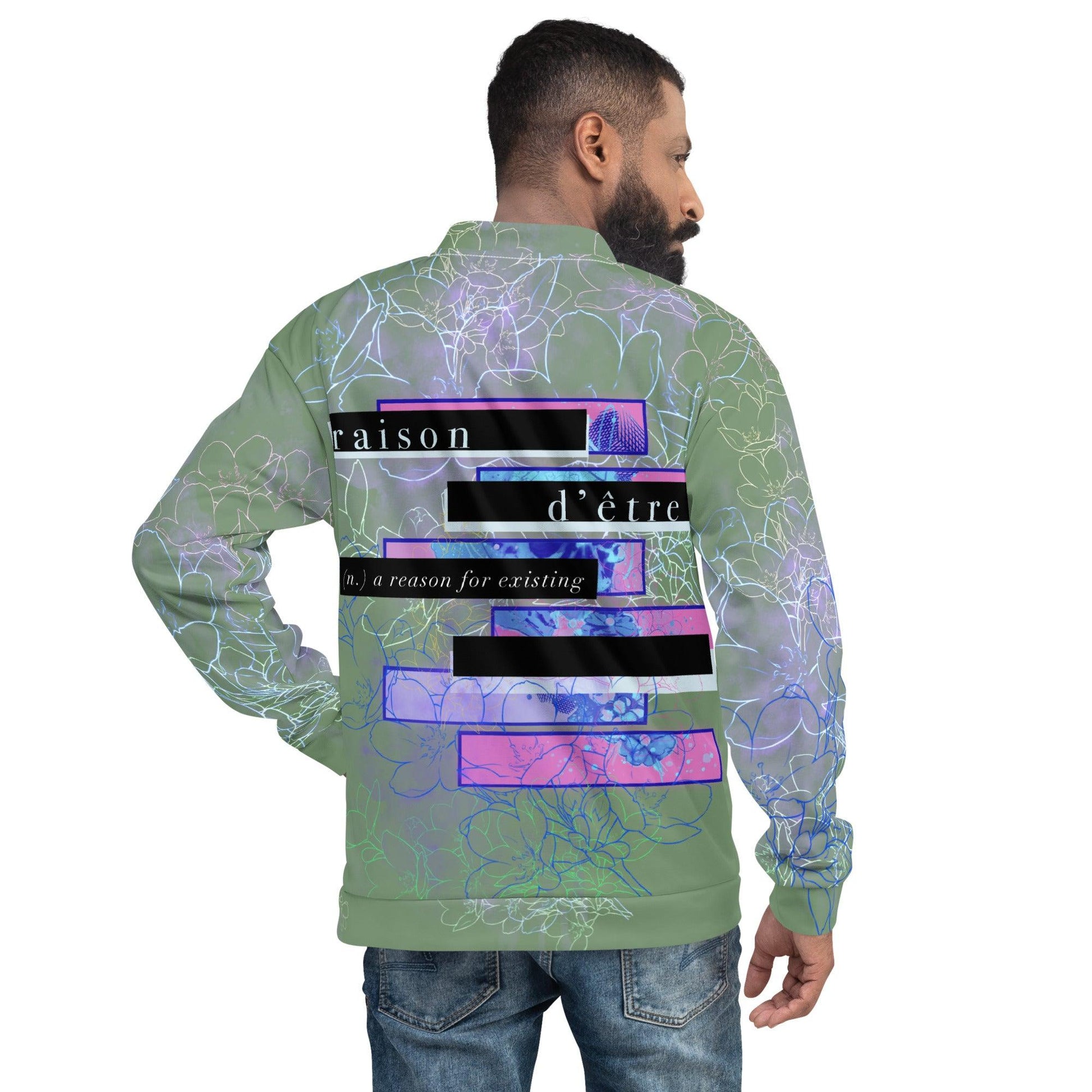 raison d'être, meaning (n.) a reson for existing Bomber Jacket - Raven Blanche Studio