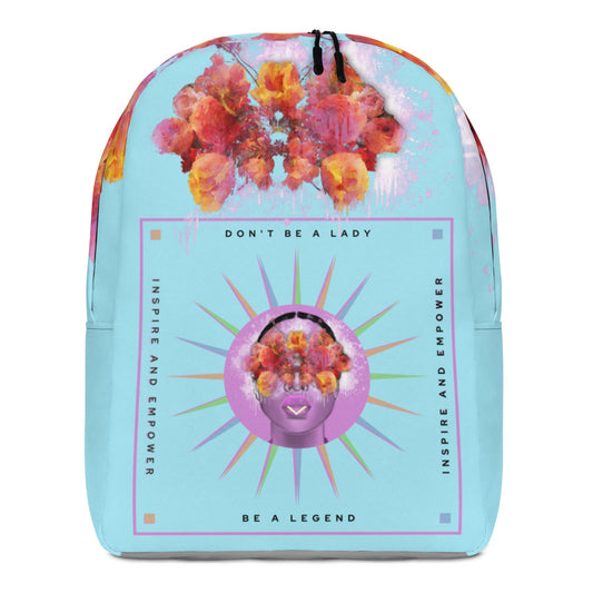 Don't be a lady be a legend Backpack - Raven Blanche Studio